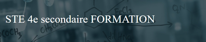 Science et technologie de l'environnement  4e secondaire FORMATION